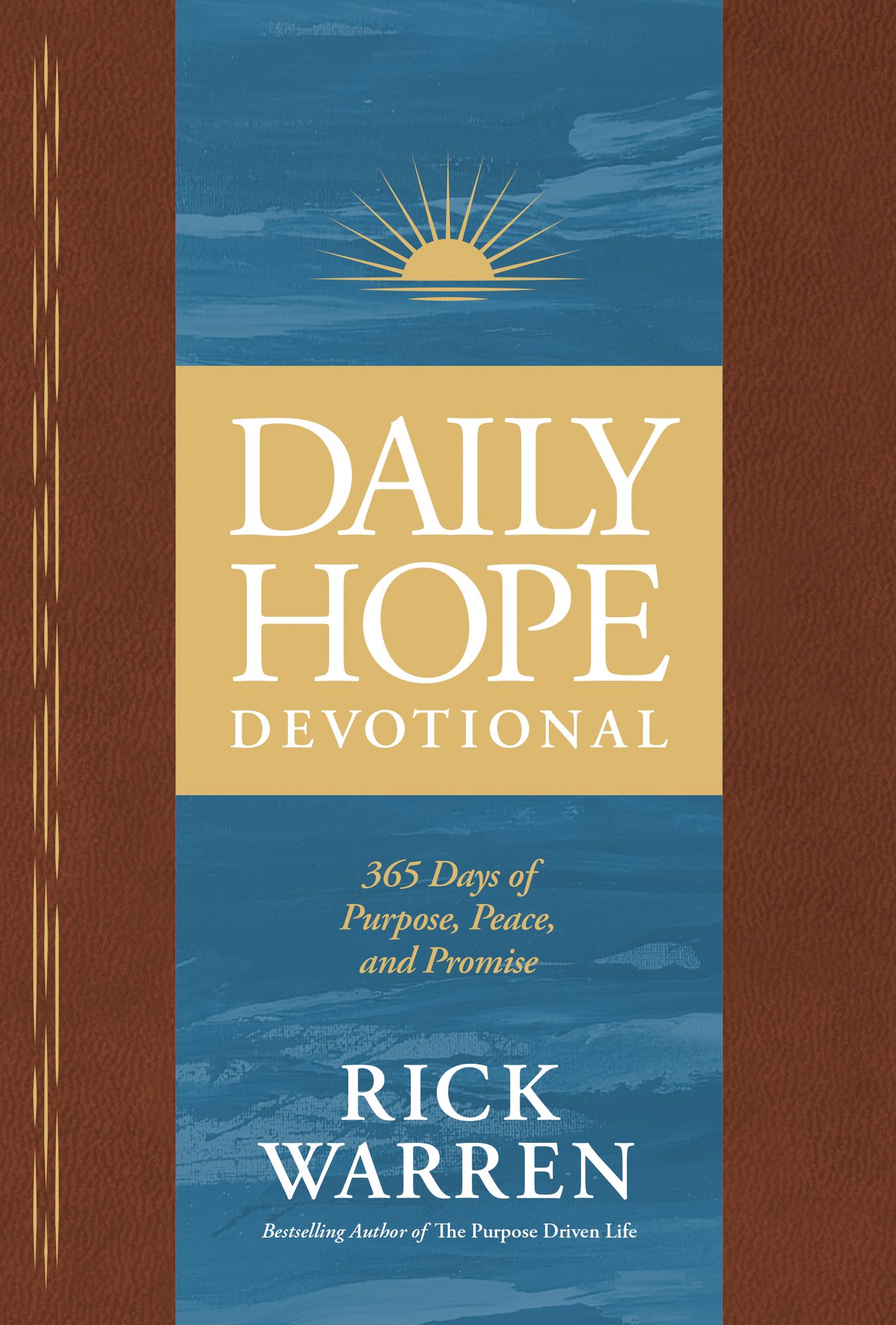 Daily Hope Devotional: 365 Days of Purpose, Peace, and Promise