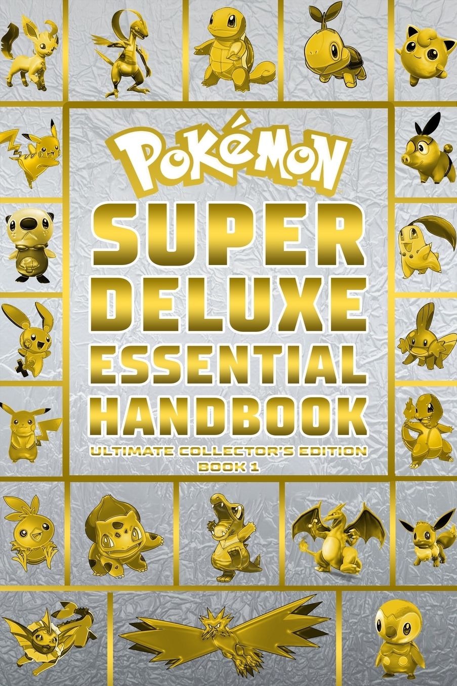 Pokemon Super Deluxe Essential Handbook Ultimate Collector's Edition: 2020