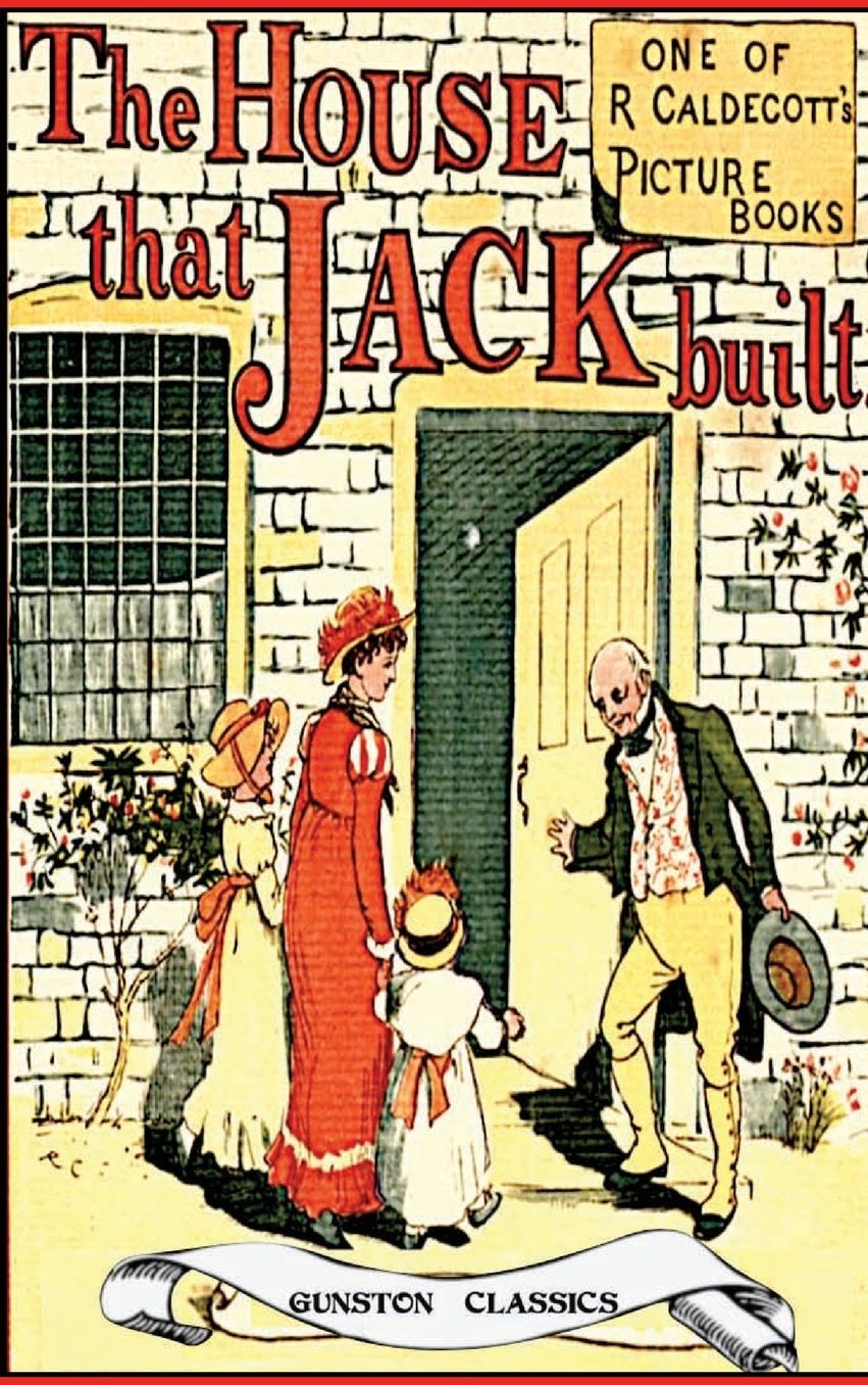 THE HOUSE THAT JACK BUILT