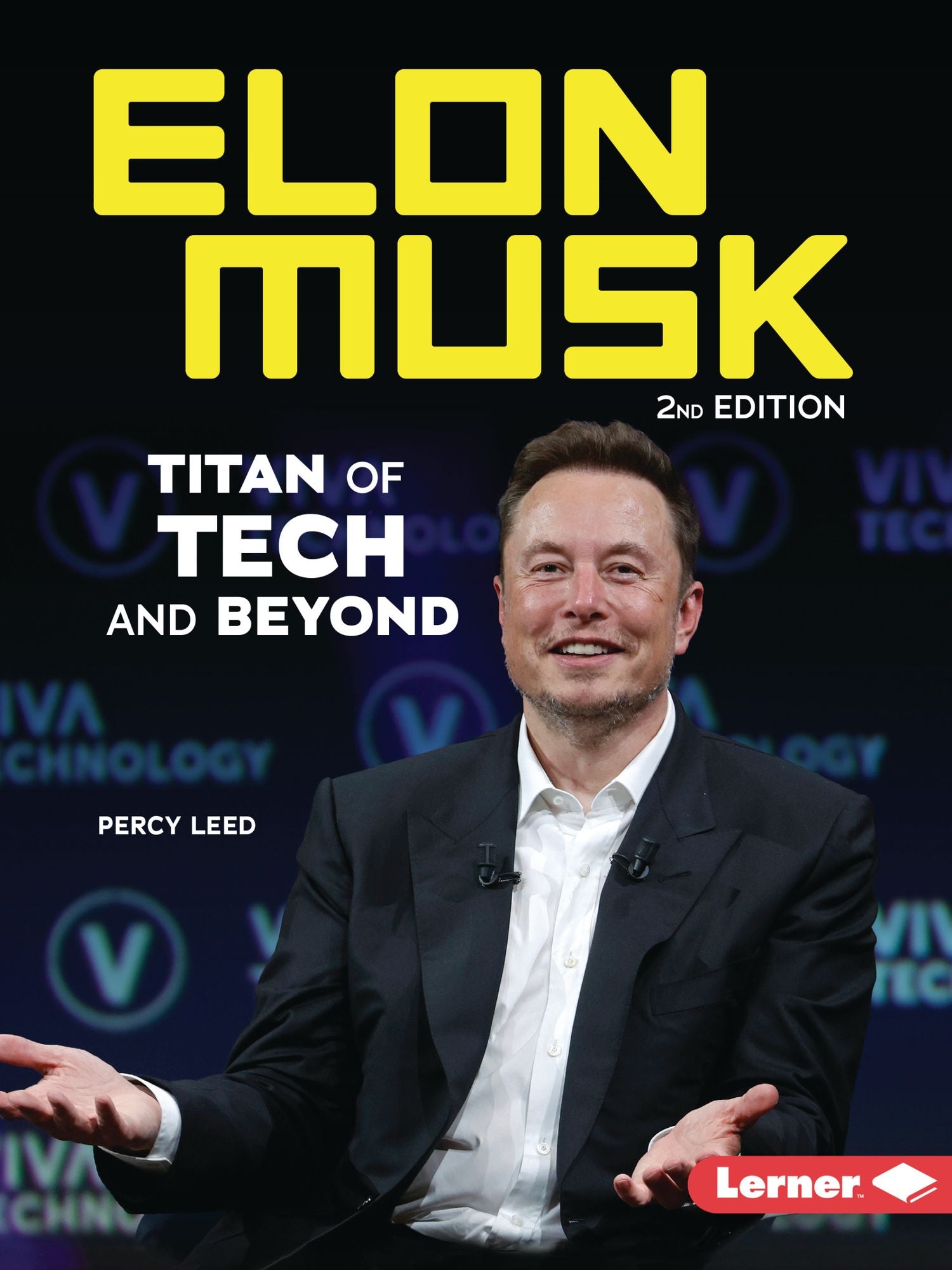 Elon Musk, 2nd Edition: Titan of Tech and Beyond