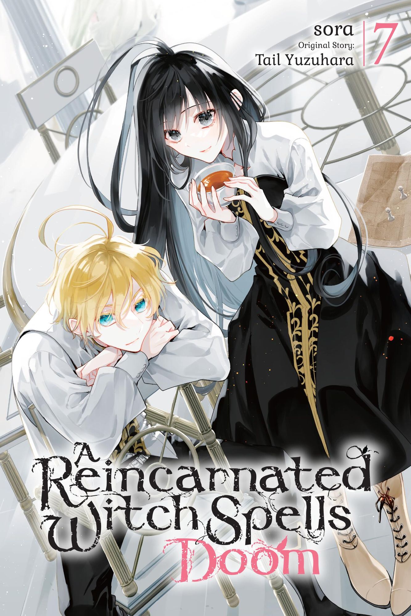 A Reincarnated Witch Spells Doom, Vol. 7