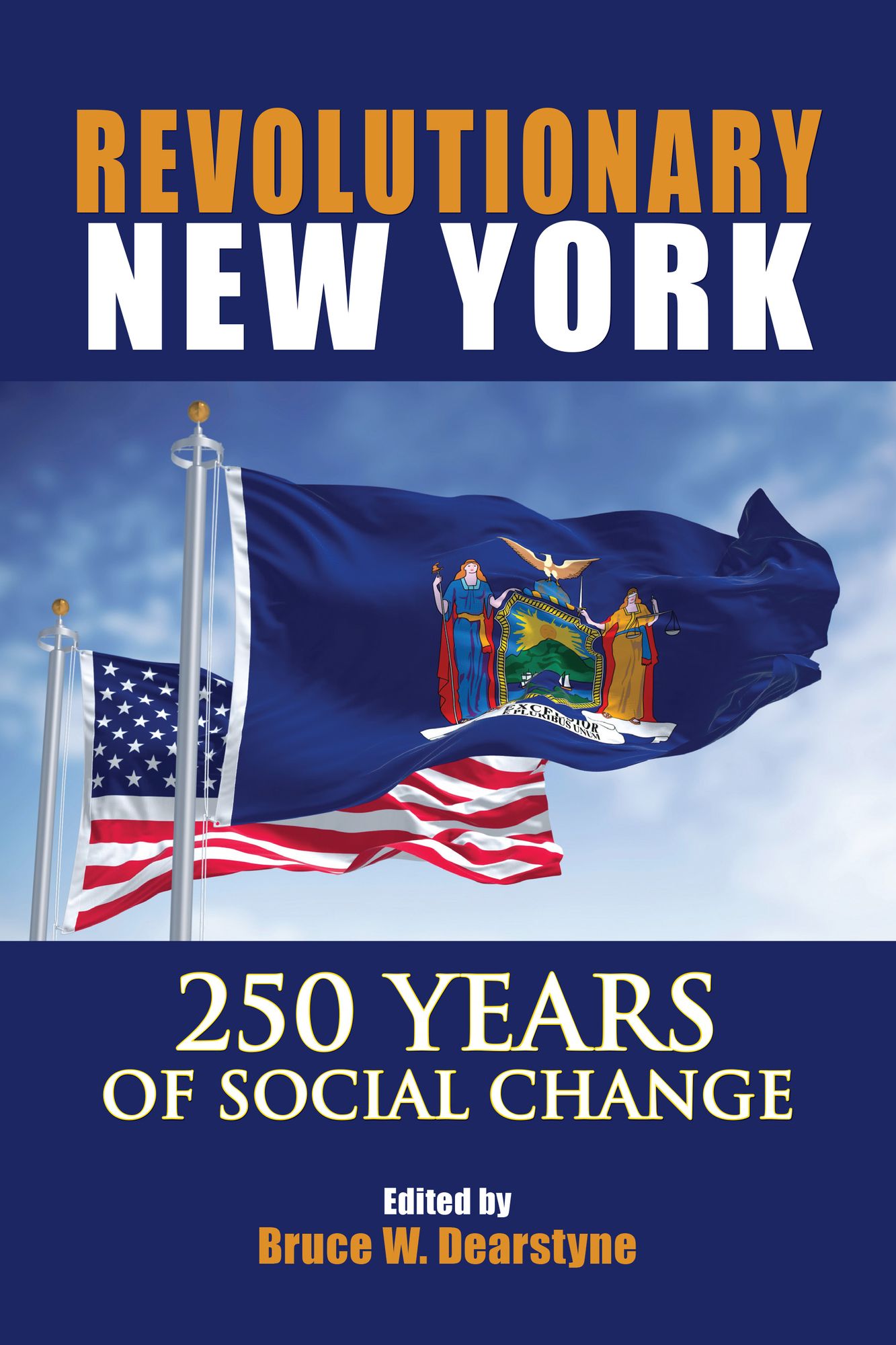 Revolutionary New York: 250 Years of Social Change