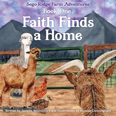 Book One; Faith Finds a Home
