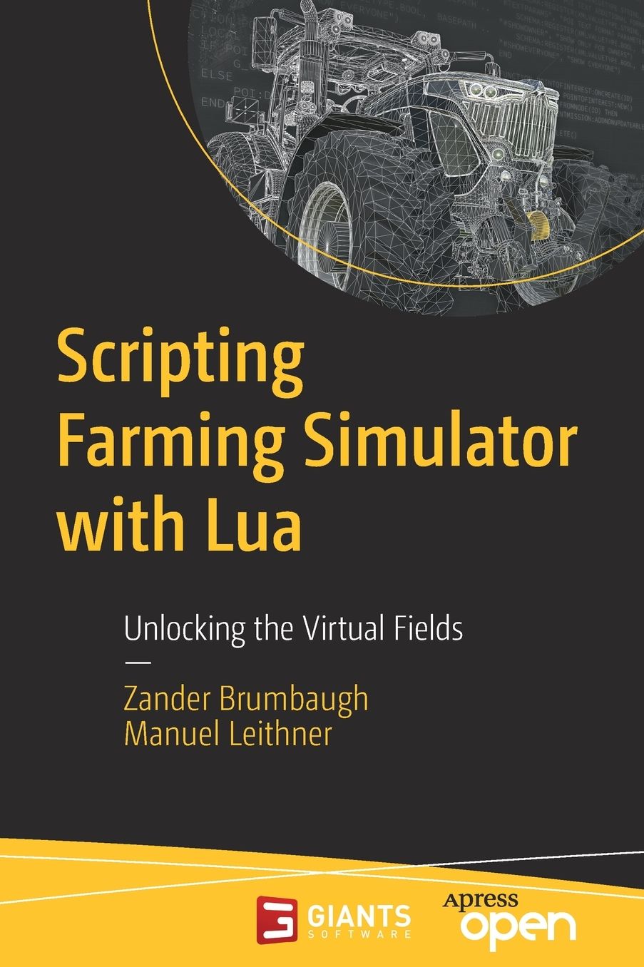 Scripting Farming Simulator with Lua: Unlocking the Virtual Fields