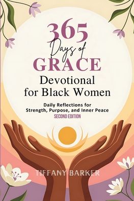 Devotional for Black Women 2026: Daily Reflections for Strength, Purpose, and Inner Peace (Second Edition)