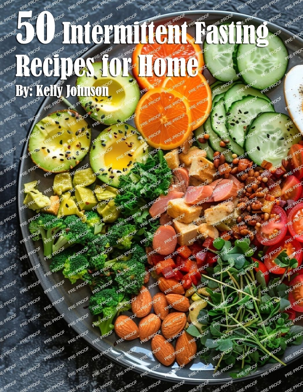 50 Intermittent Fasting Recipes for Home