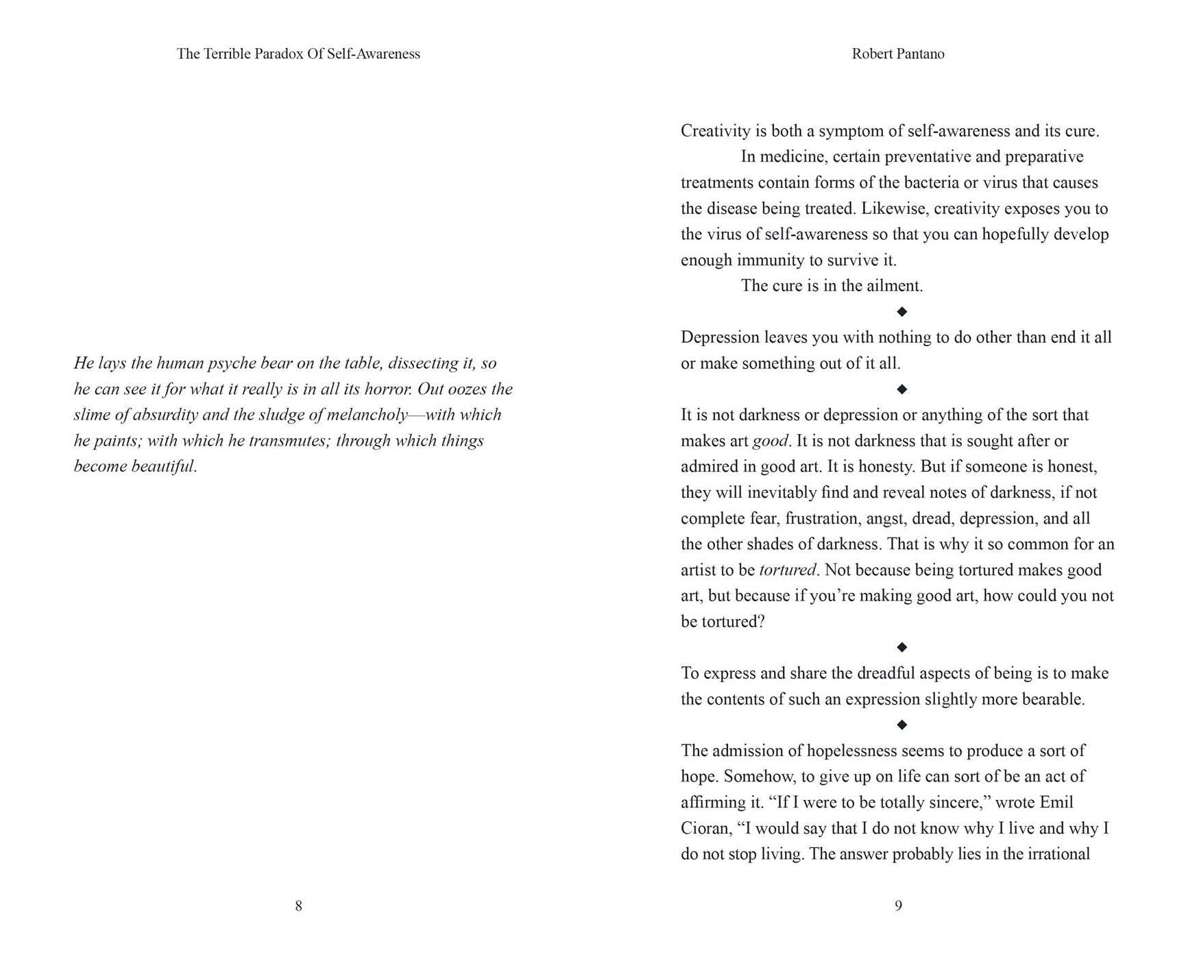 The Terrible Paradox of Self-Awareness: How Awareness Is the Beginning and End of Suffering