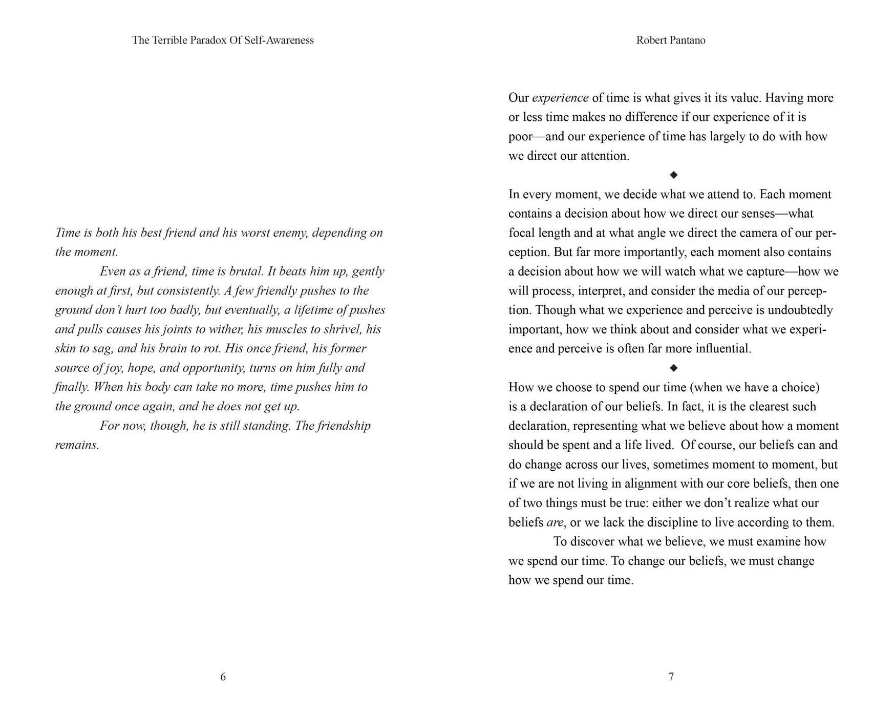 The Terrible Paradox of Self-Awareness: How Awareness Is the Beginning and End of Suffering