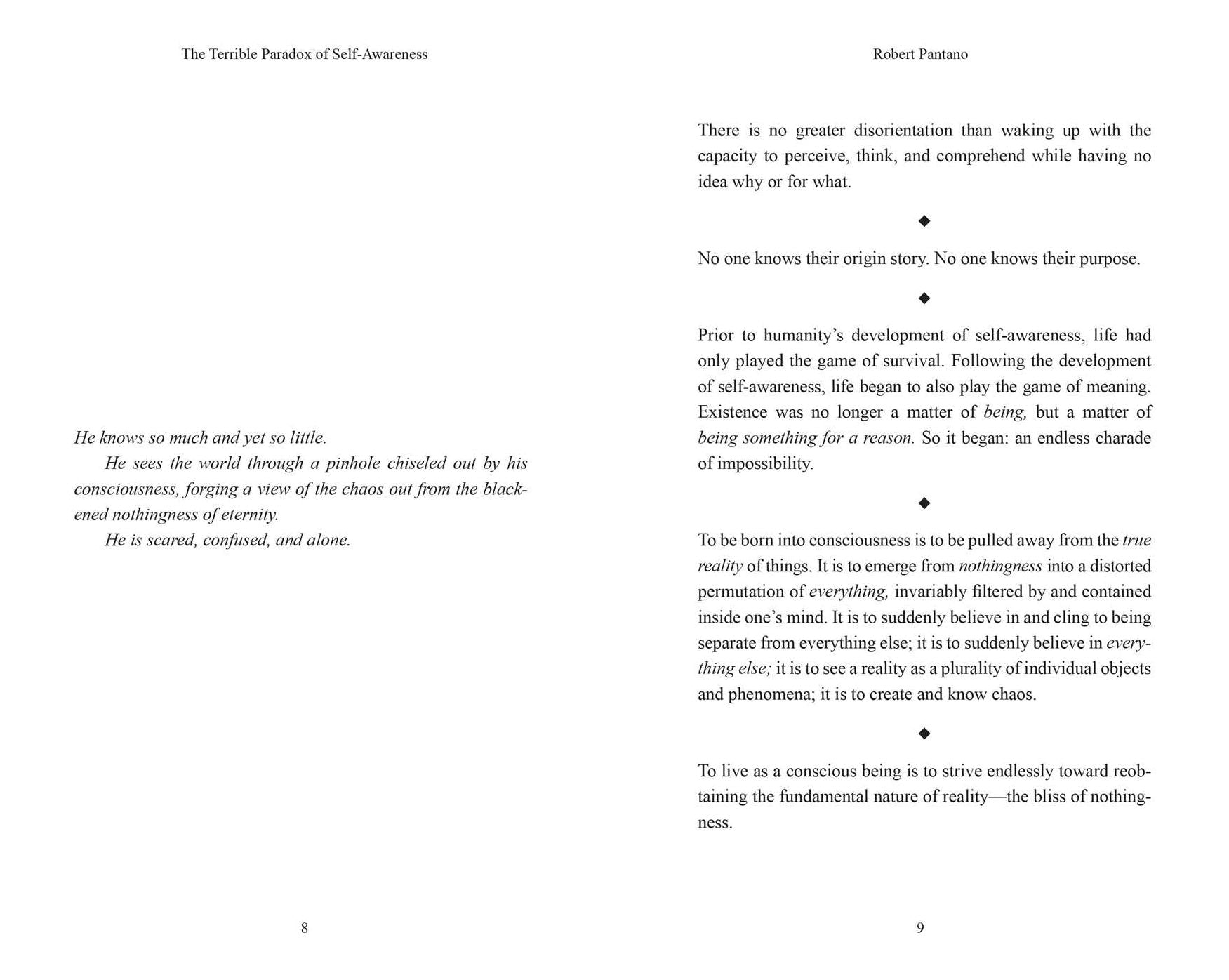 The Terrible Paradox of Self-Awareness: How Awareness Is the Beginning and End of Suffering