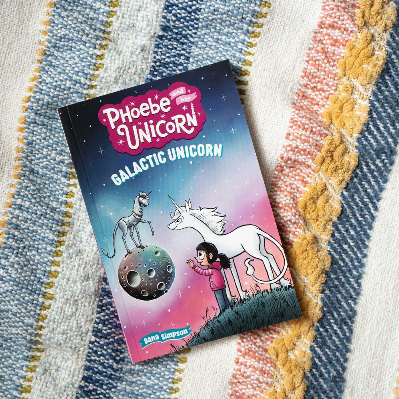 Galactic Unicorn: Another Phoebe and Her Unicorn Adventure
