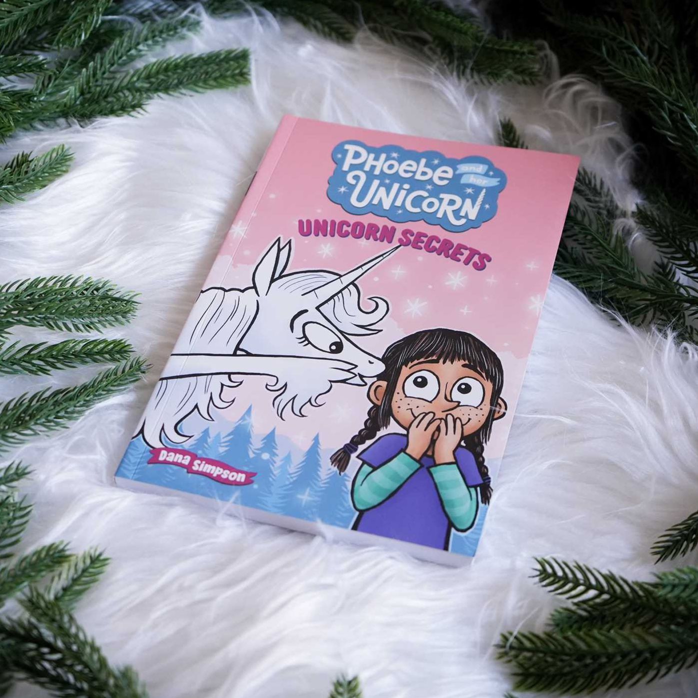 Unicorn Secrets: Another Phoebe and Her Unicorn Adventure