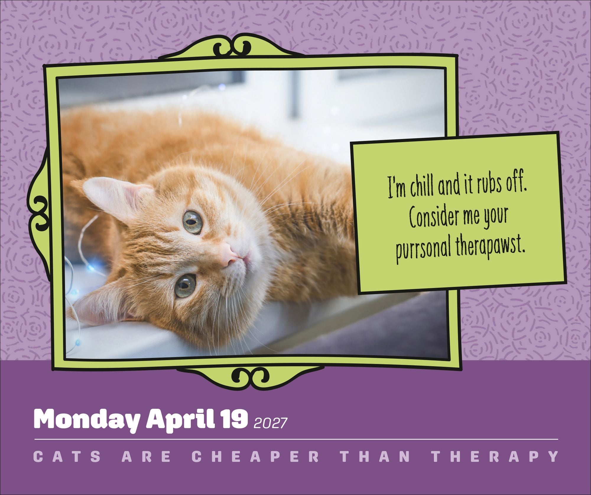 2027 Cats Are Cheaper Than Therapy Day-to-Day Calendar