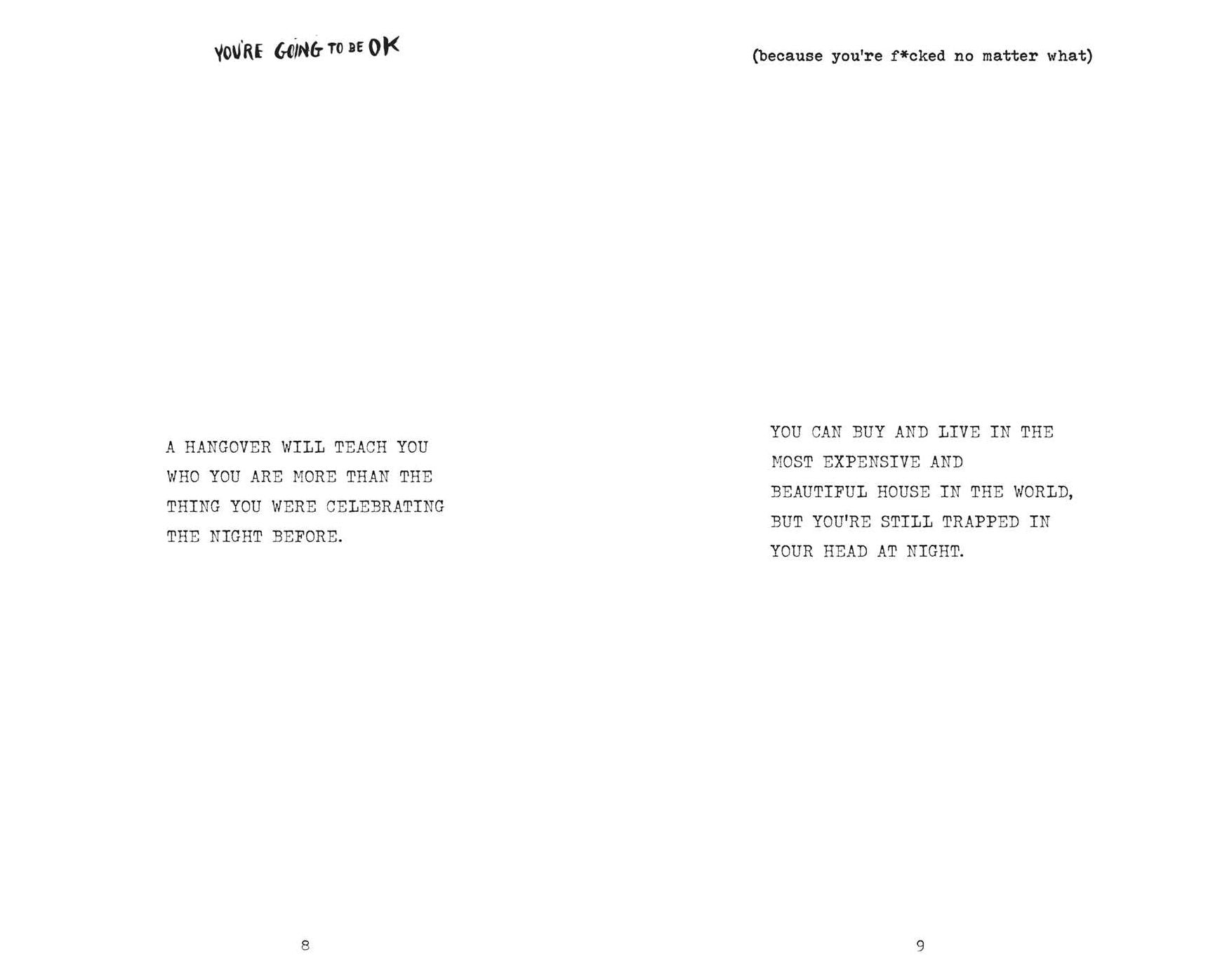 You're Going to Be OK: (Because You're F*cked No Matter What)