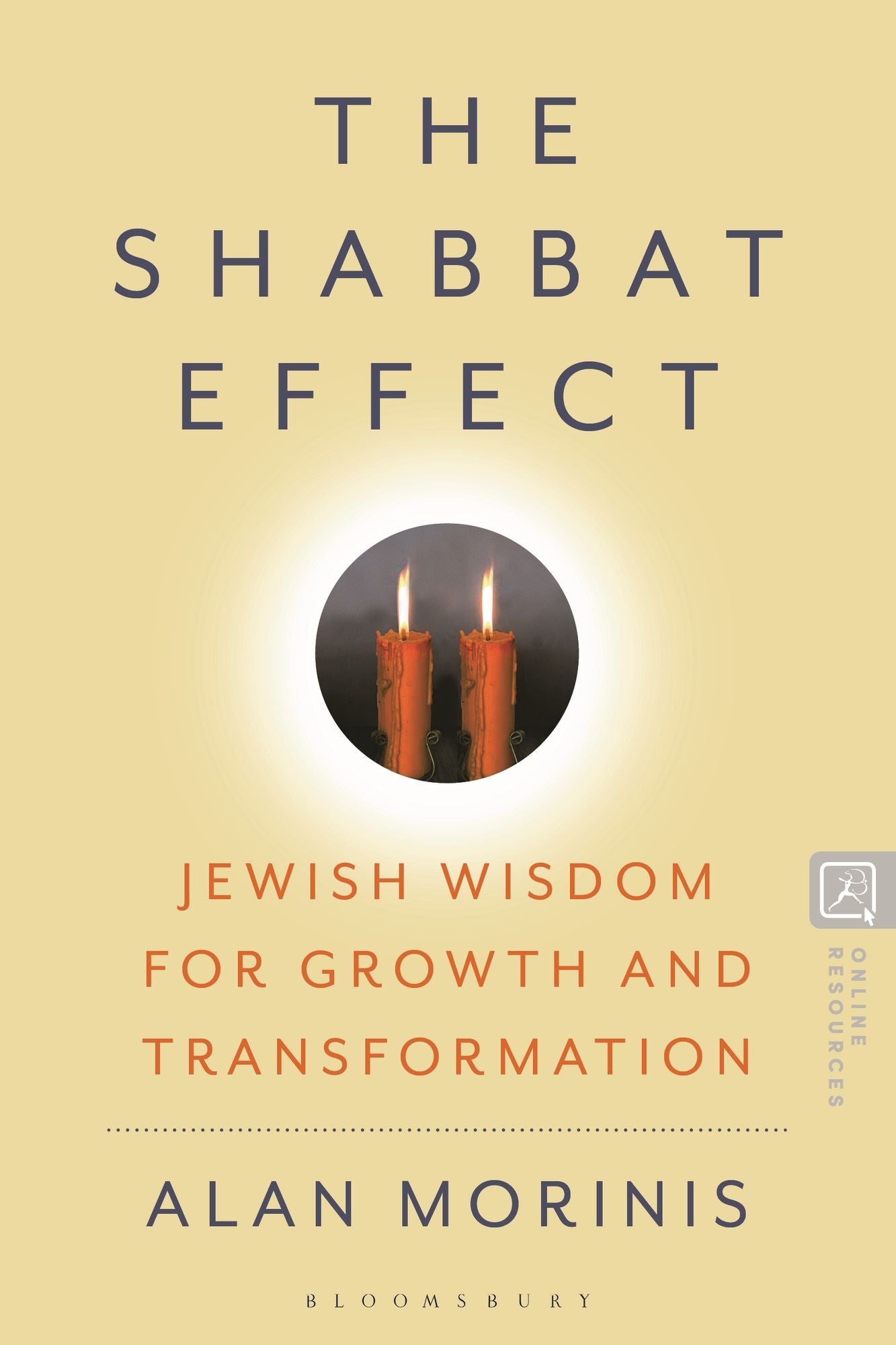 The Shabbat Effect: Jewish Wisdom for Growth and Transformation