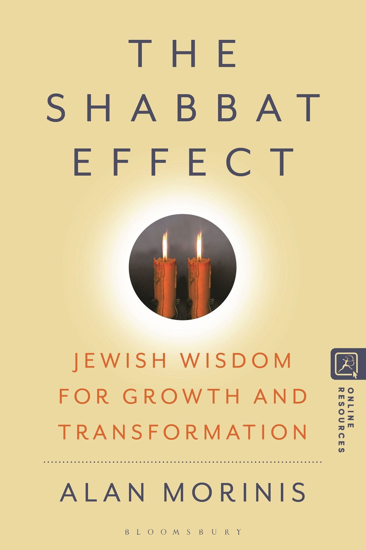 The Shabbat Effect: Jewish Wisdom for Growth and Transformation