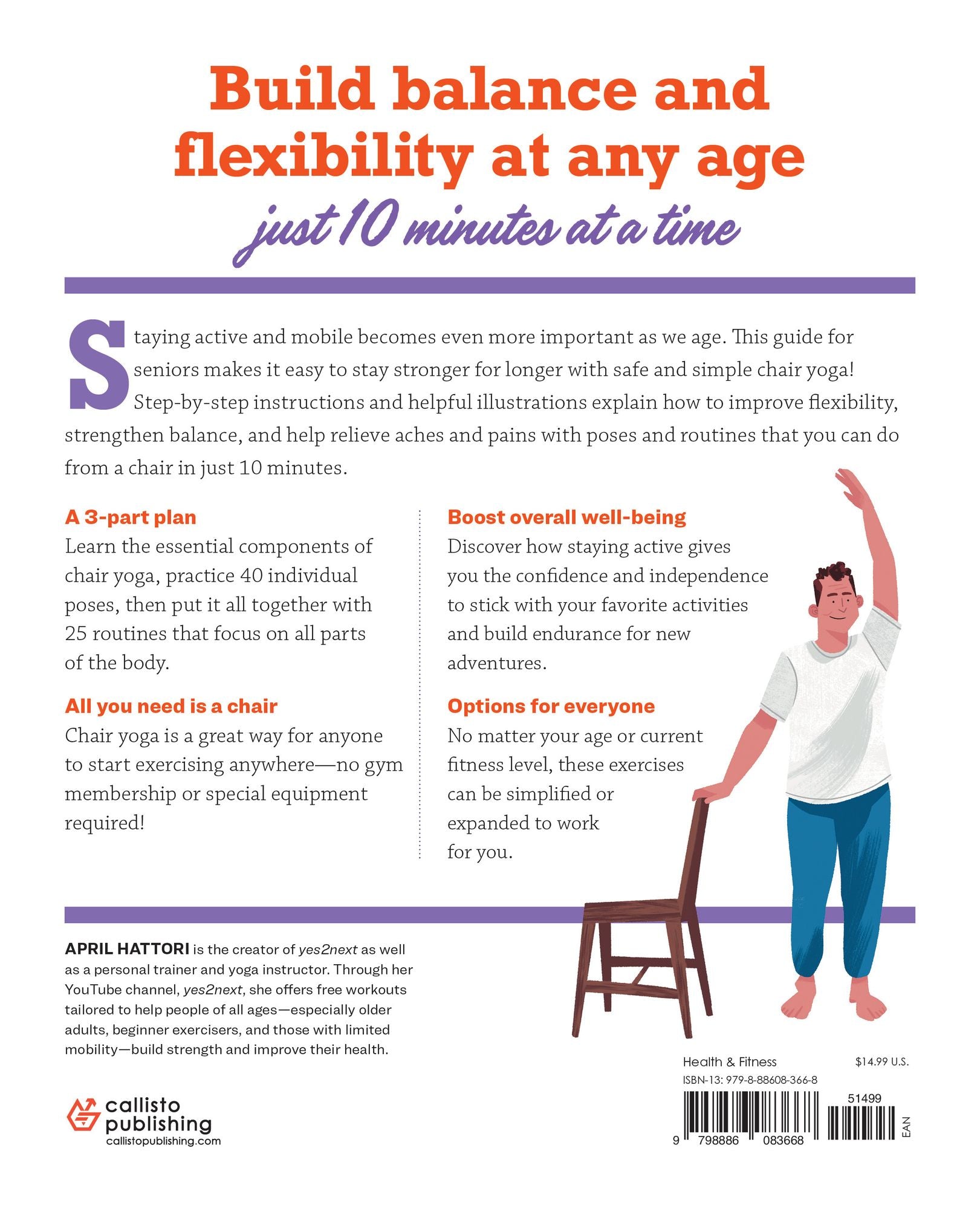 10-Minute Chair Yoga Exercises for Seniors: 40 Poses to Build Strength and Flexibility for Fall Prevention
