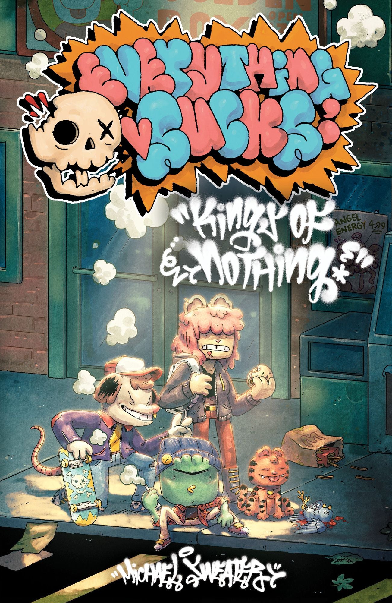 Everything Sucks: Kings of Nothing