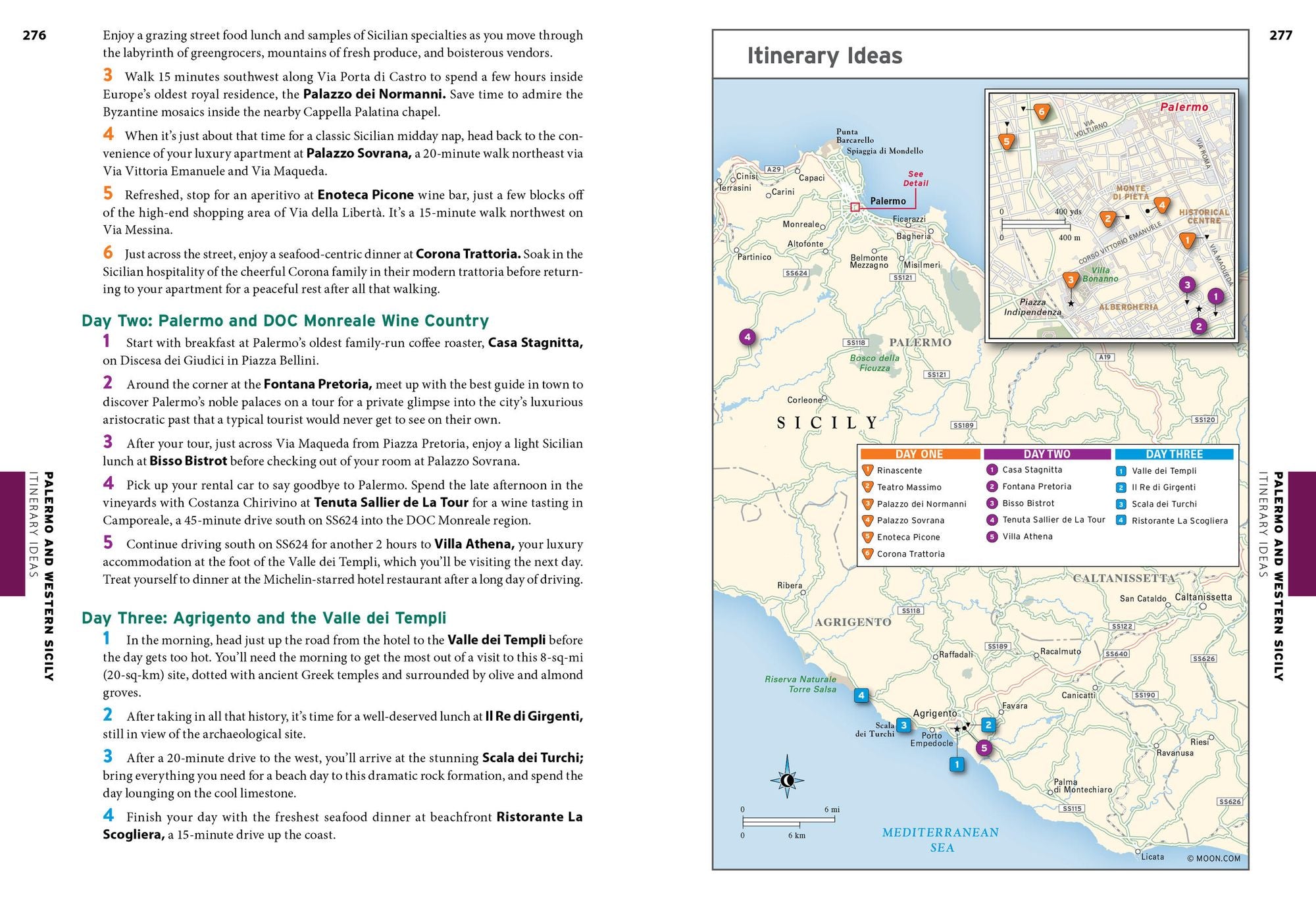 Moon Southern Italy: With Sicily, Puglia, Naples & the Amalfi Coast: Best Beaches, Local Food & Wine, Ancient Sites