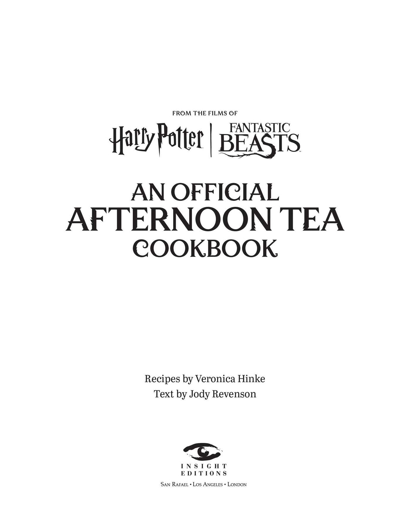 Harry Potter: Afternoon Tea Magic: Official Snacks, Sips, and Sweets Inspired by the Wizarding World