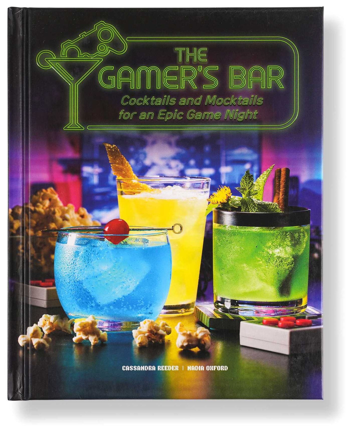 The Gamer's Bar: Cocktails and Mocktails for an Epic Game Night