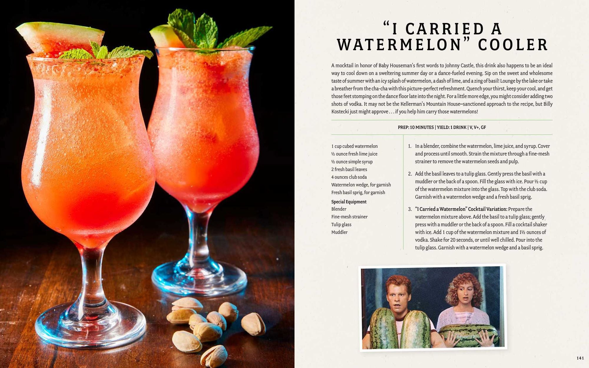 The Dirty Dancing Cookbook: Dishes and Drinks from Kellerman's Mountain House