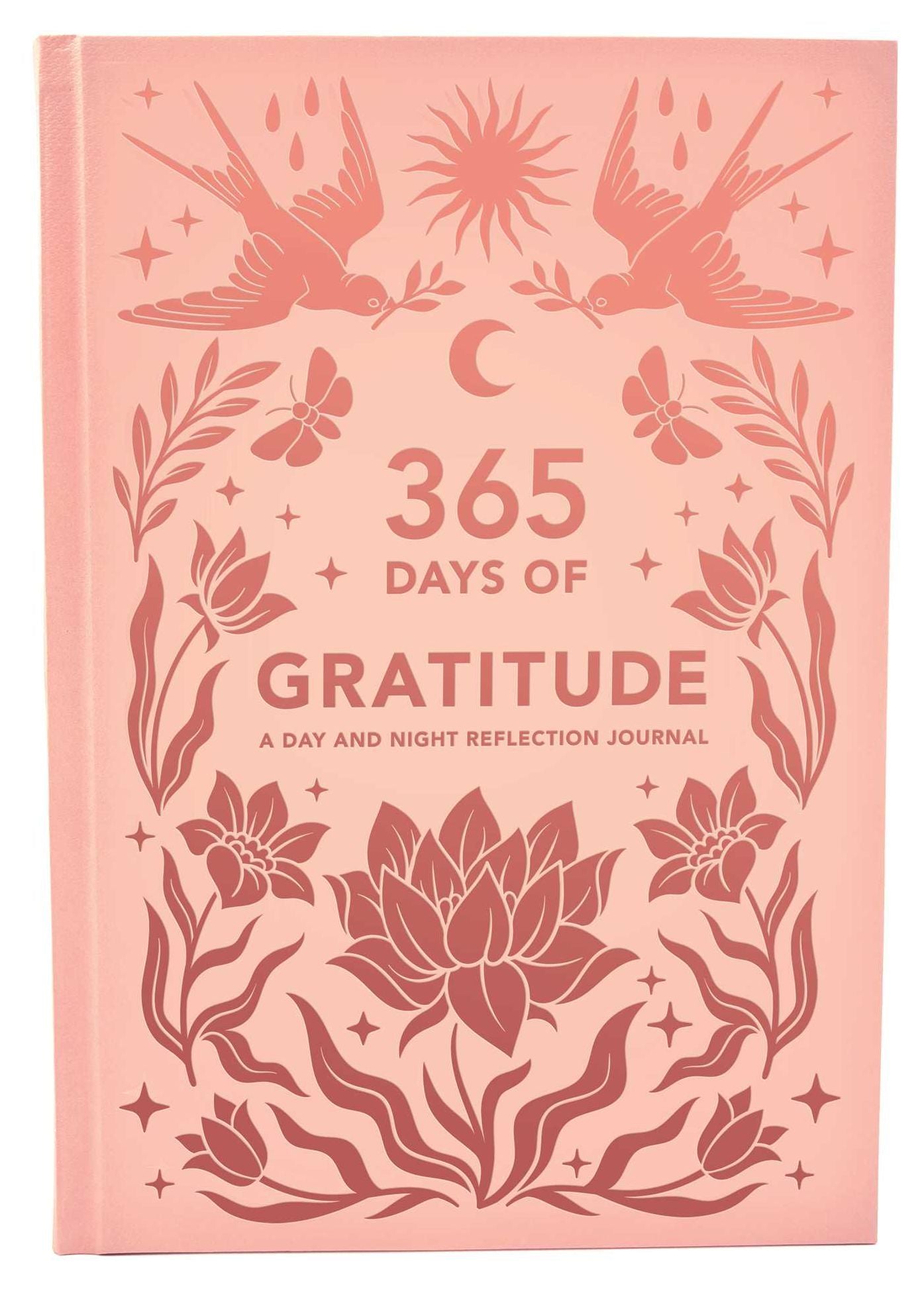 365 Days of Gratitude: A Day and Night Reflection Journal