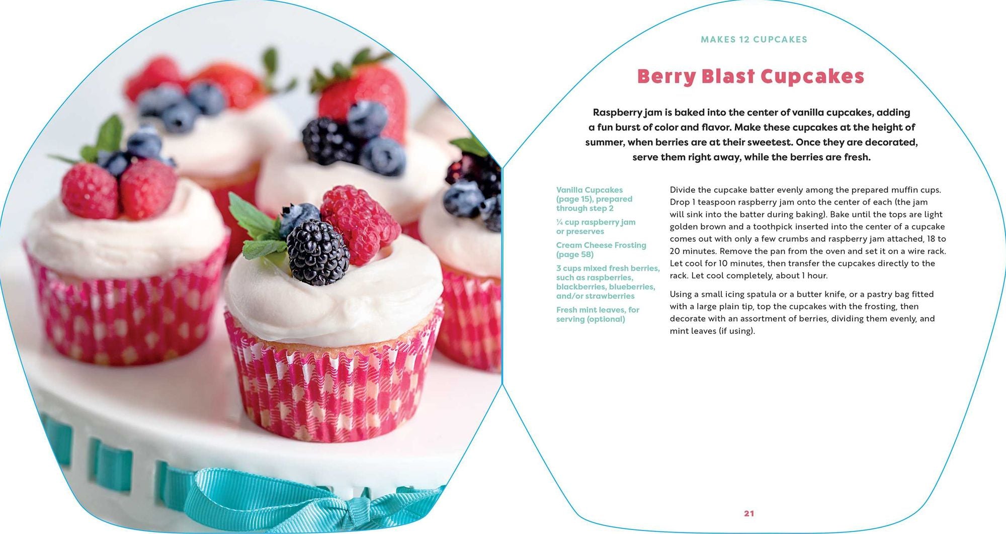 The Cupcakes Cookbook: 30+ Quick and Easy Recipes for Cupcakes