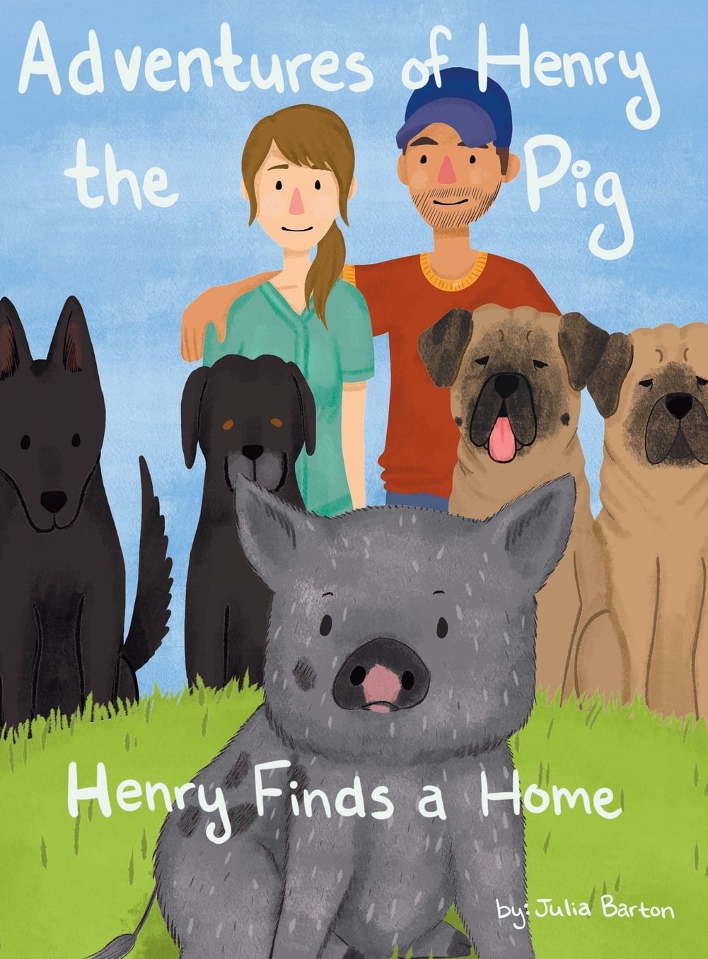 Adventures of Henry the Pig: Henry Finds a Home