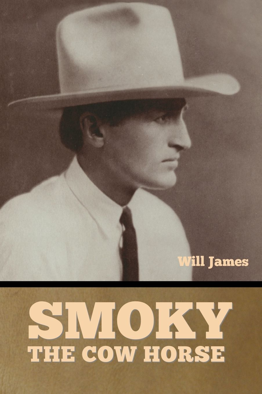Smoky the Cow Horse (Newbery Medal Winner)