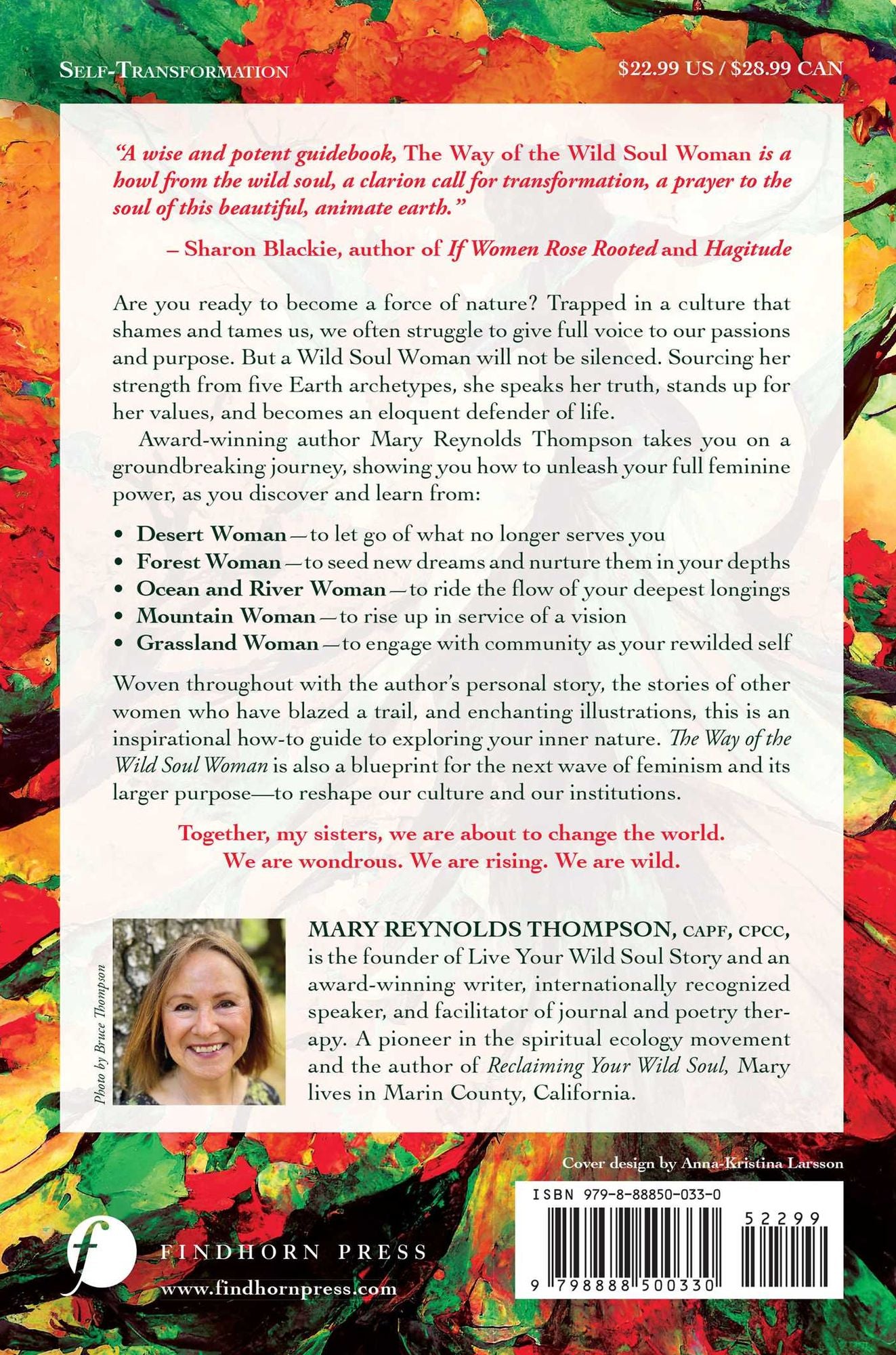 The Way of the Wild Soul Woman: 5 Earth Archetypes to Unleash Your Full Feminine Power