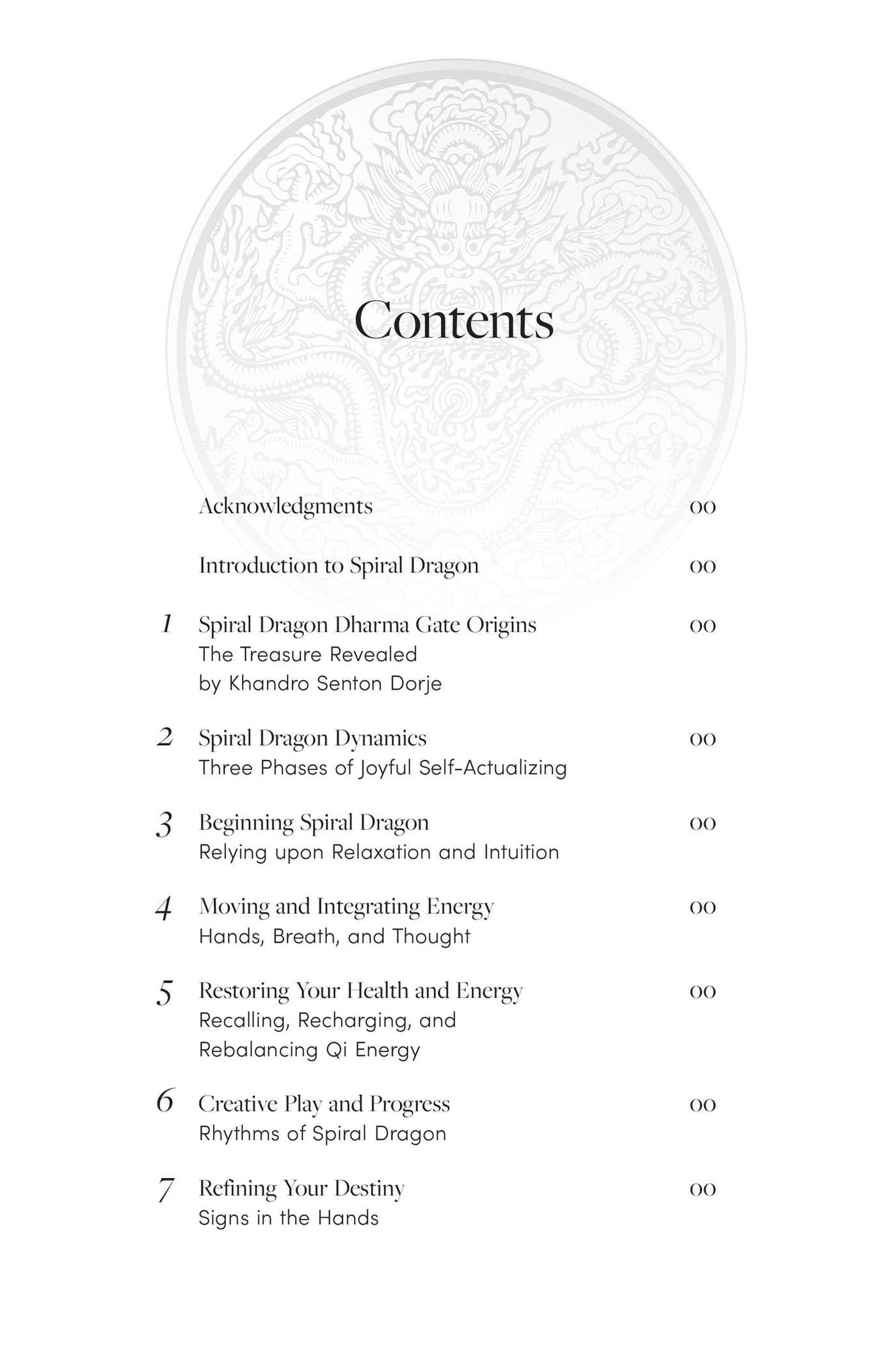 Spiral Dragon Dharma Gate: Six Key Tibetan Practices for Enlightenment