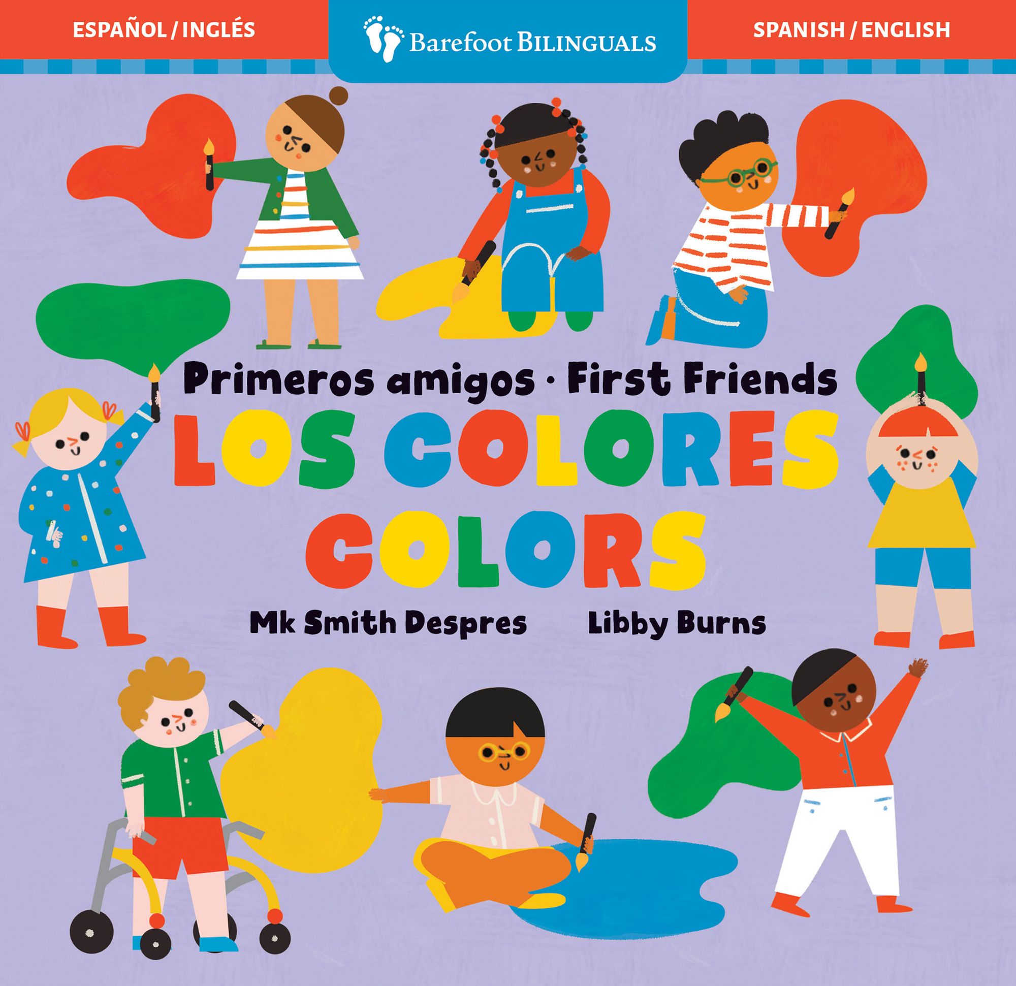 Primeros amigos: Los colores / First Friends: Colors