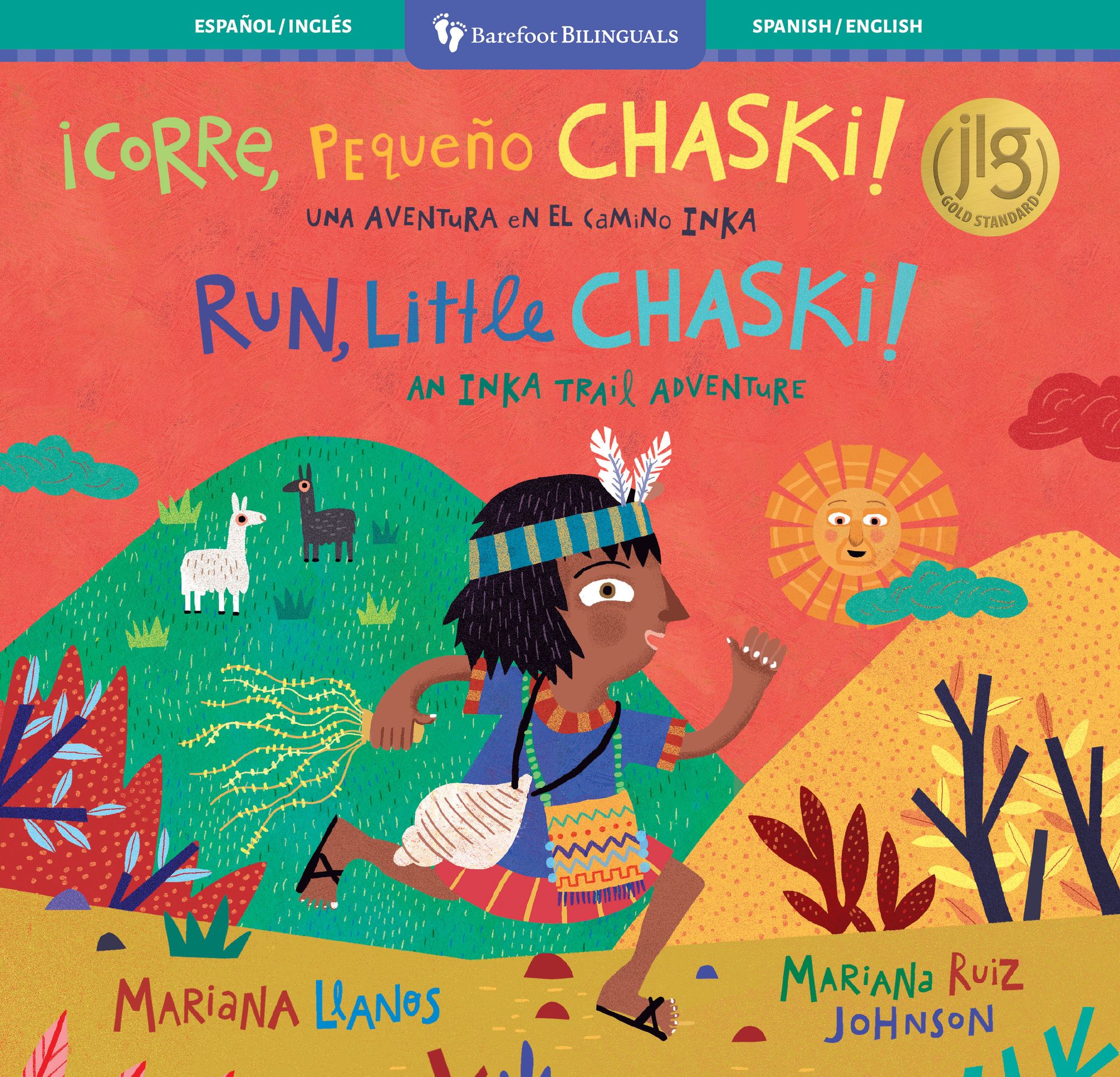 Run, Little Chaski! (Bilingual Spanish & English)