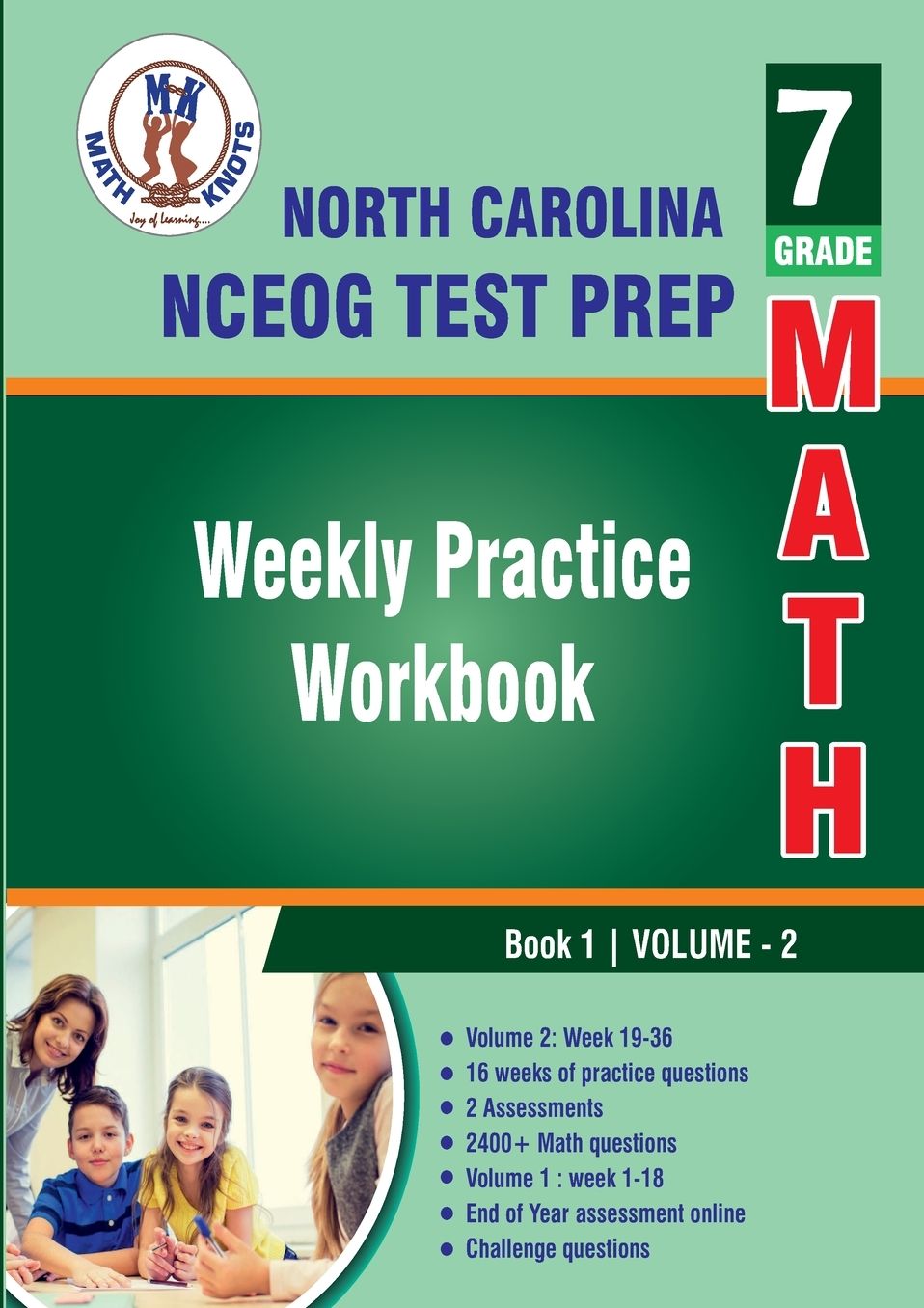 North Carolina State (NC EOG) Test Prep: 7th Grade Math : Weekly Practice WorkBook Volume 2: