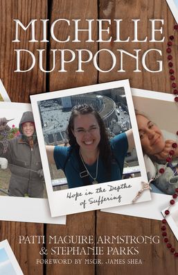 Michelle Duppong: Hope in the Depths of Suffering