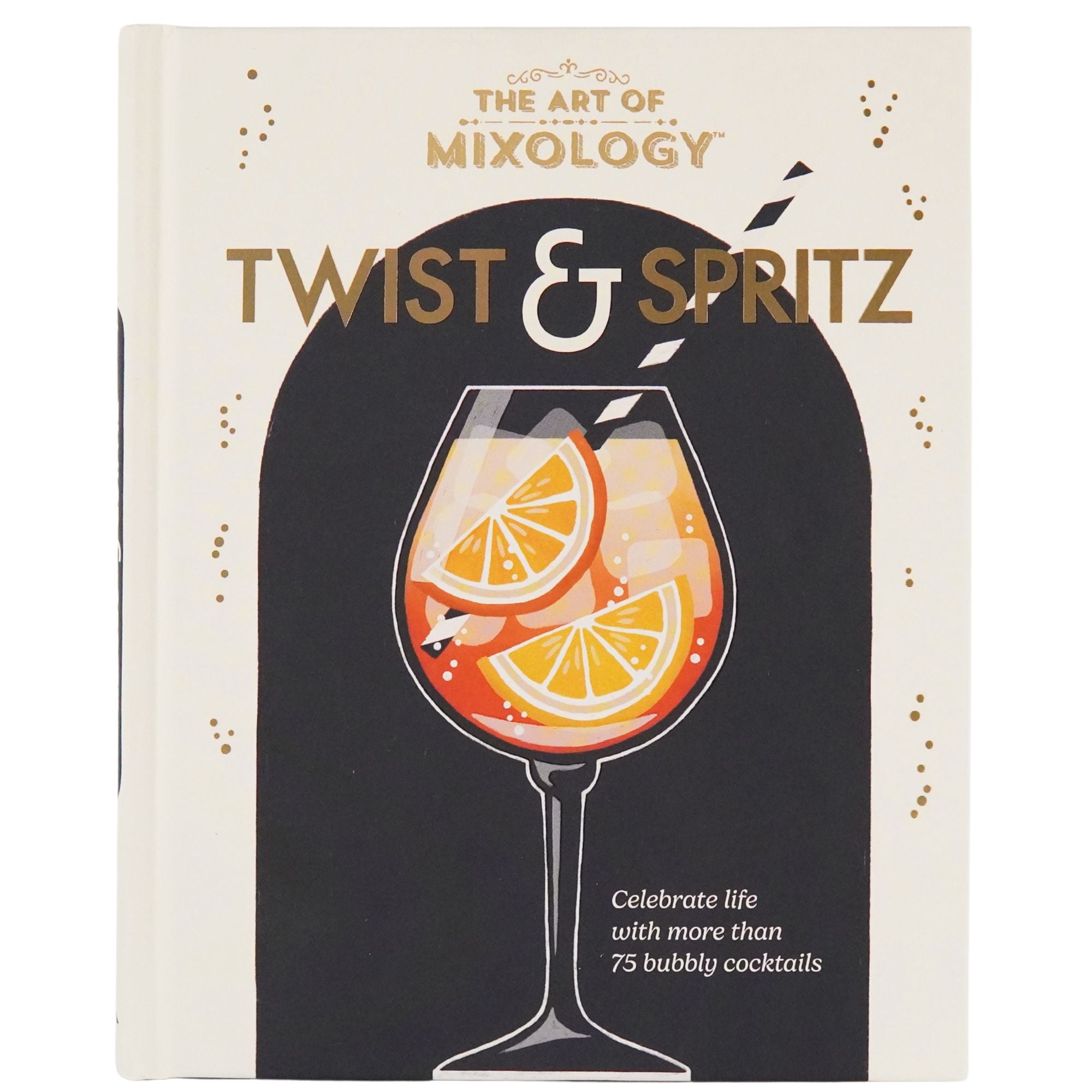 The Art of Mixology Twist & Spritz
