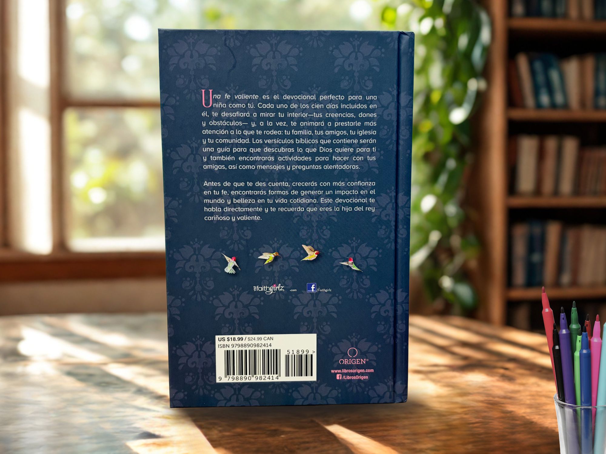 Una fe valiente: 100 devocionales para niñas / Fearless Faith: 100 Devotions for Girls