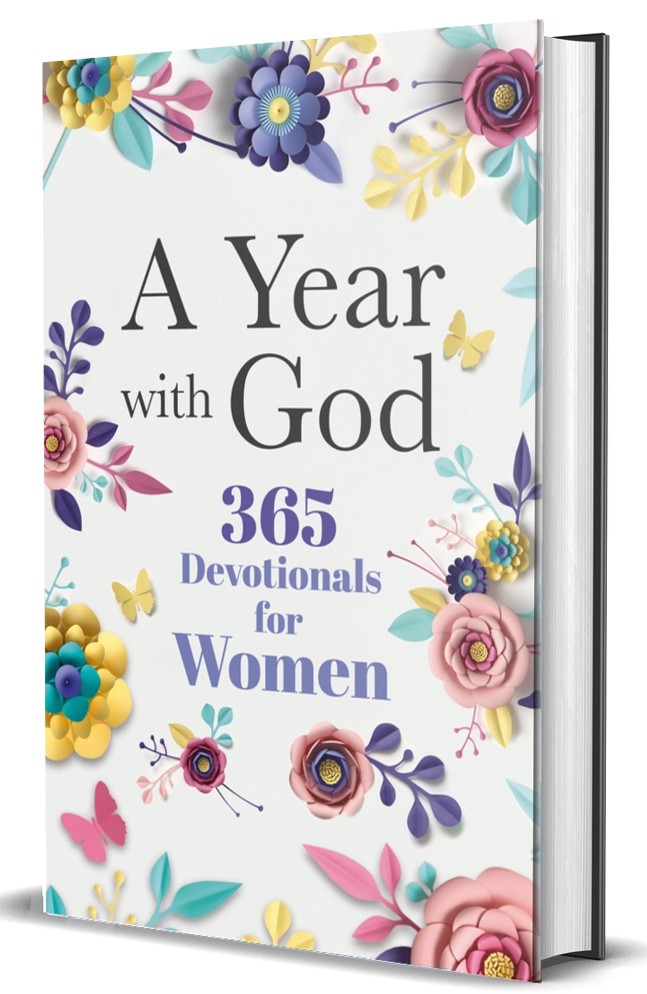 A Year with God: 365 Devotionals for Women