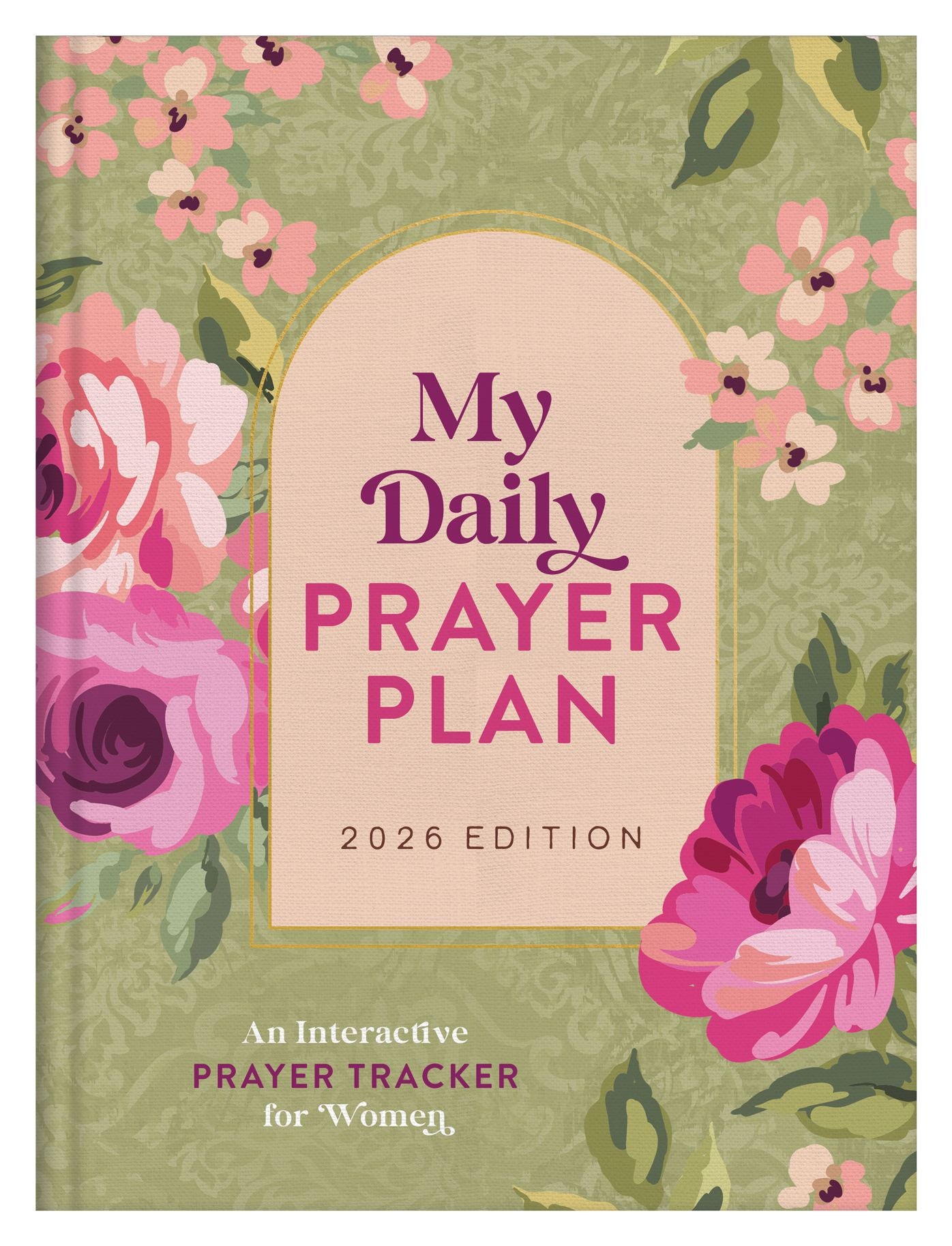 My Daily Prayer Plan: 2026 Edition: An Interactive Prayer Tracker for Women