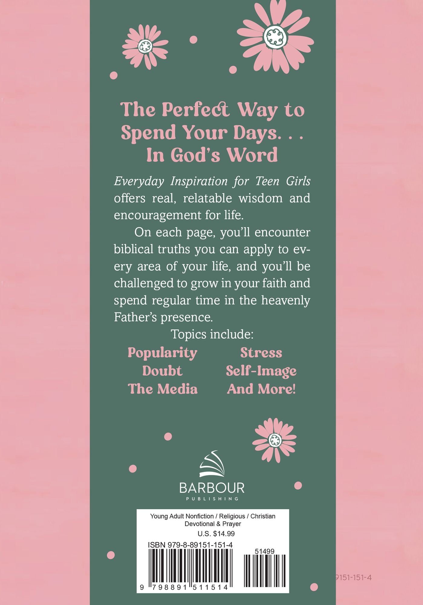 Everyday Inspiration for Teen Girls: 100 Encouraging Devotions