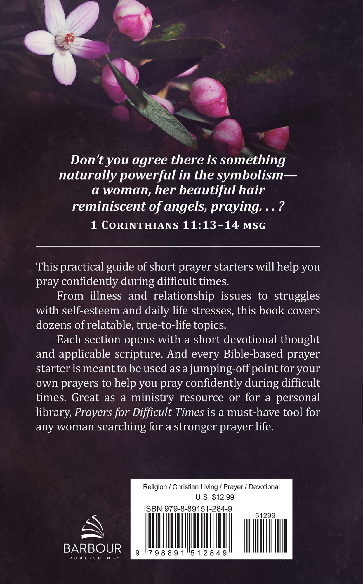 Prayers for Difficult Times Women's Edition: When You Don't Know What to Pray