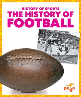 The History of Football