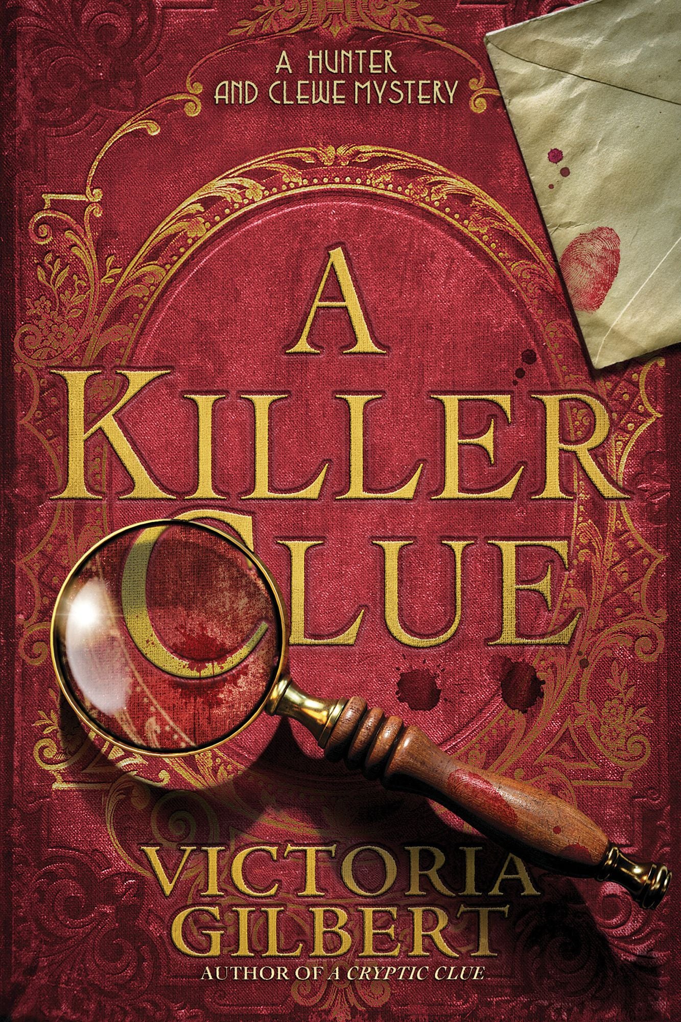 A Killer Clue: A Hunter and Clewe Mystery