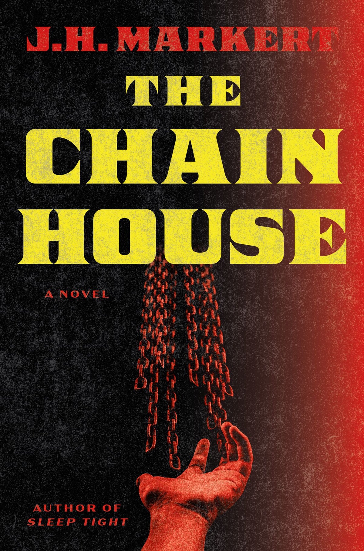 The Chain House: A Novel