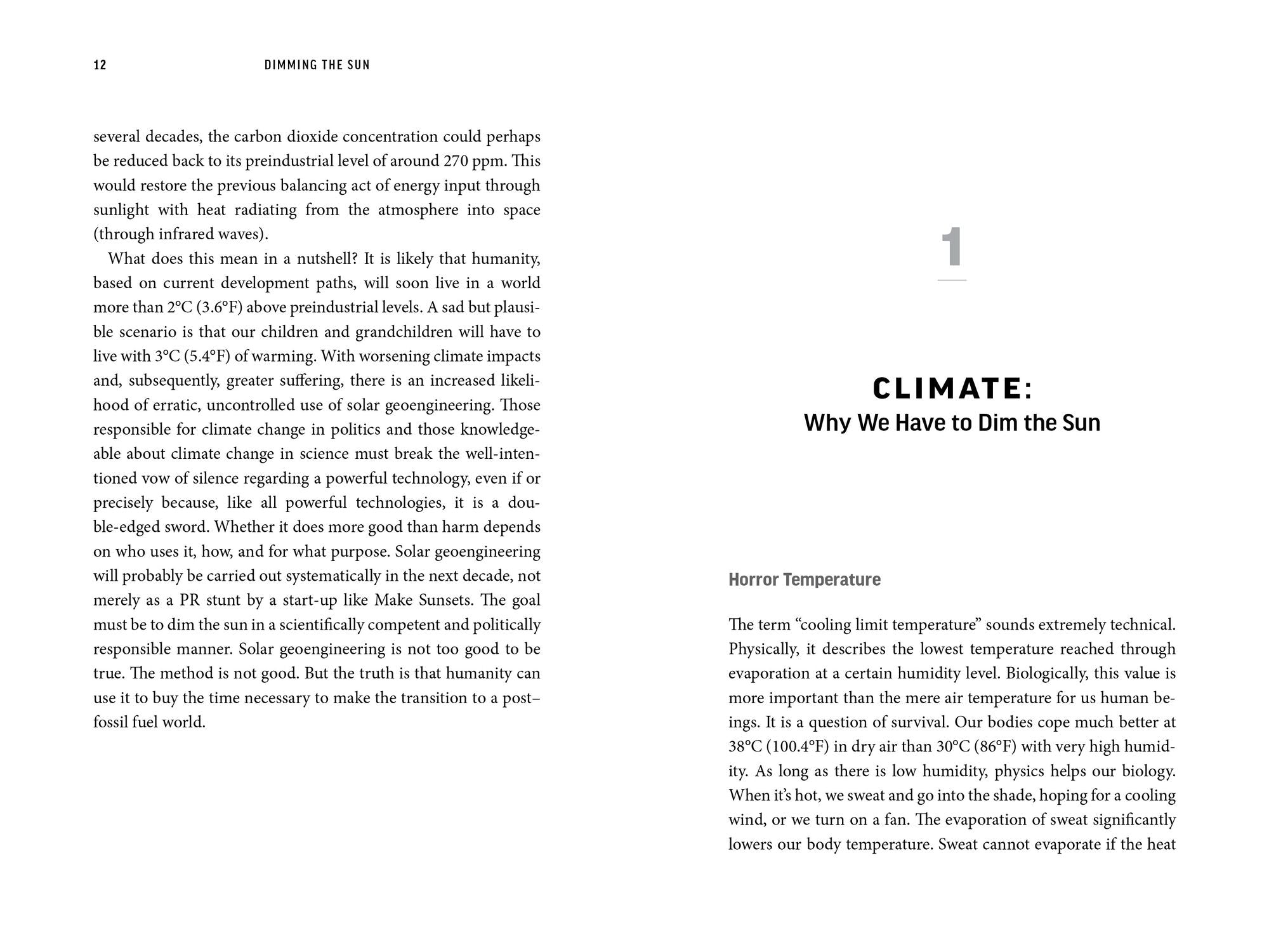 Dimming the Sun: The Urgent Case for Geoengineering