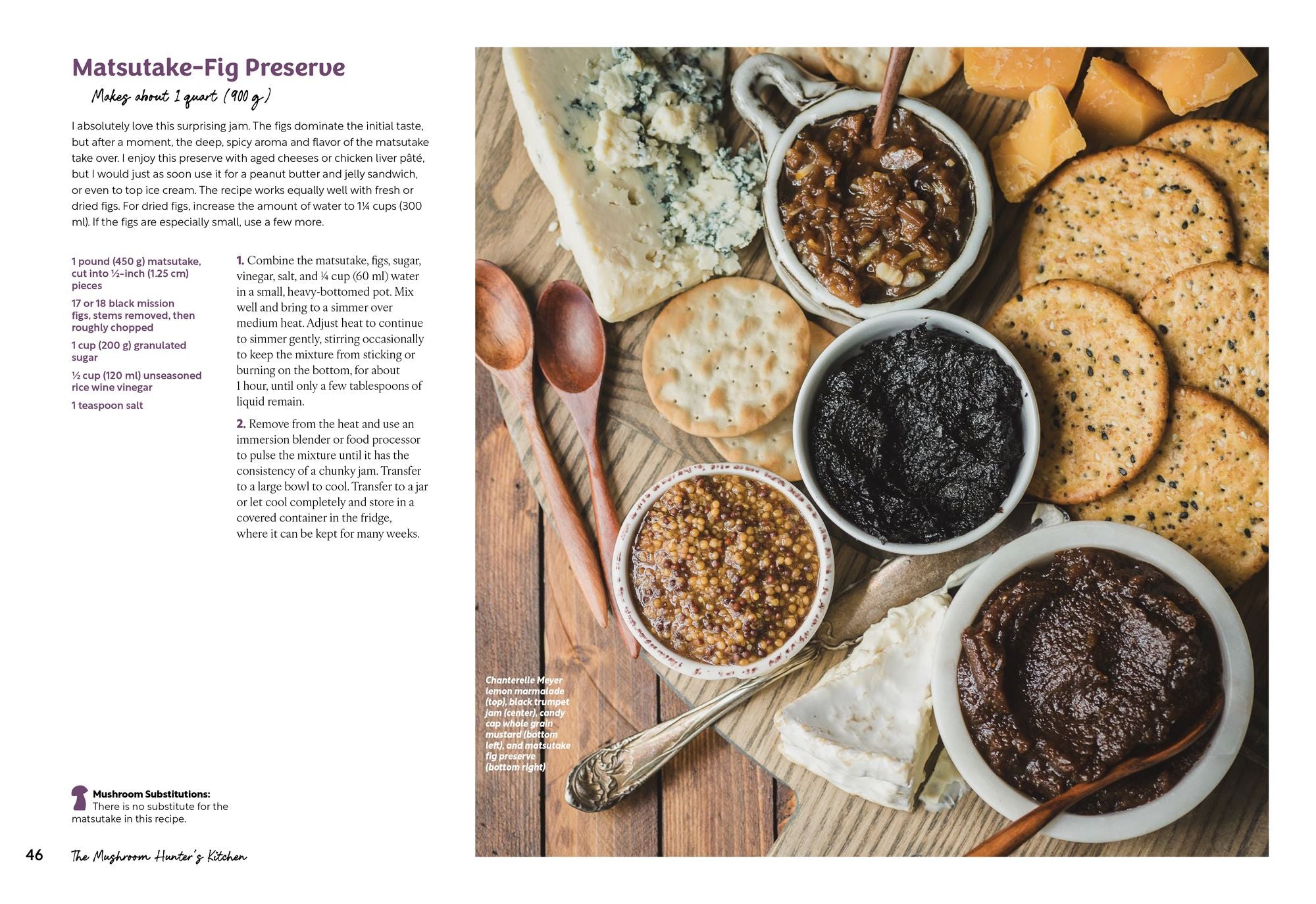 The Mushroom Hunter's Kitchen: A Culinary Homage to Wild and Cultivated Mushrooms - with 120 Recipes