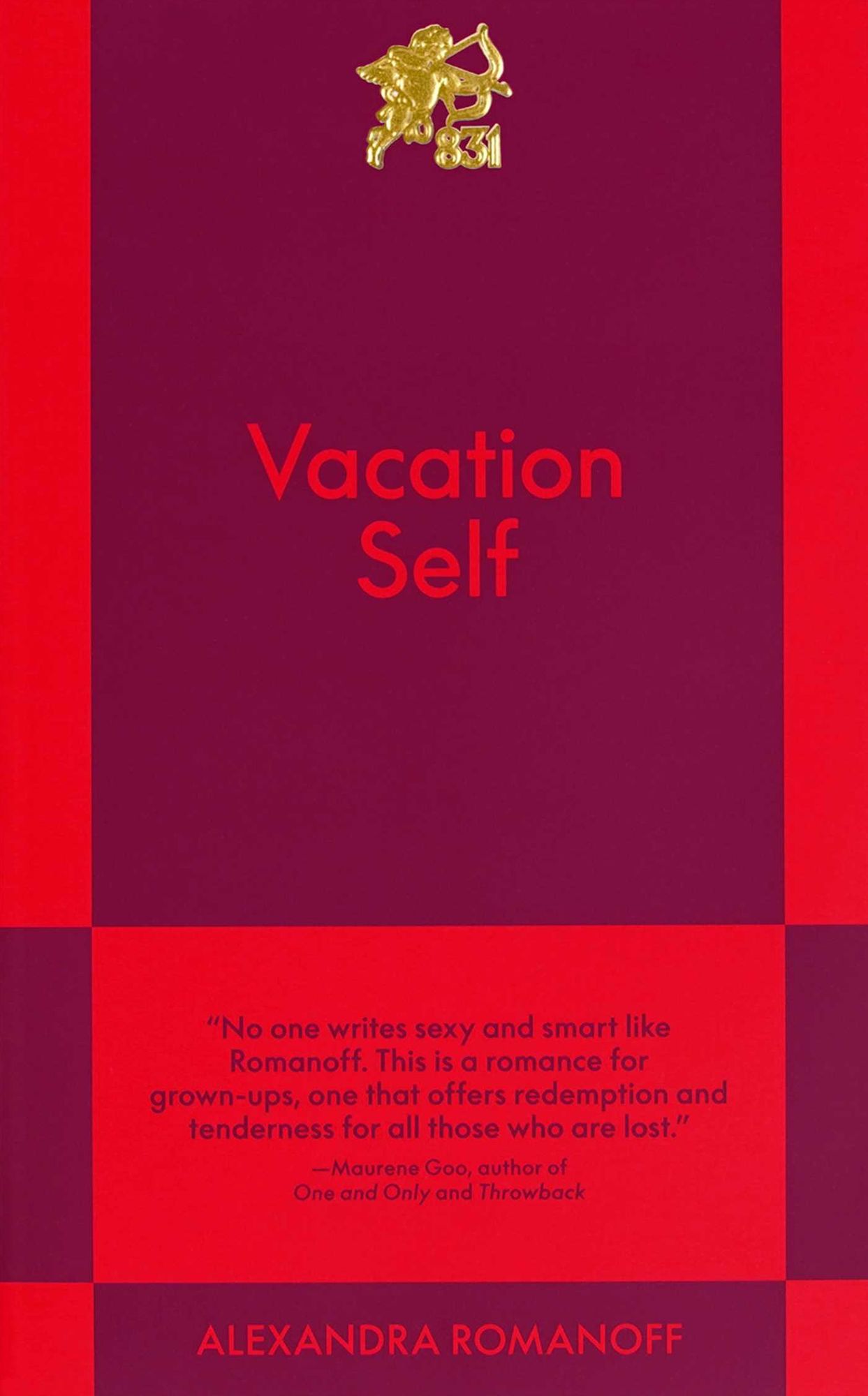 Vacation Self: An 831 Stories Romance