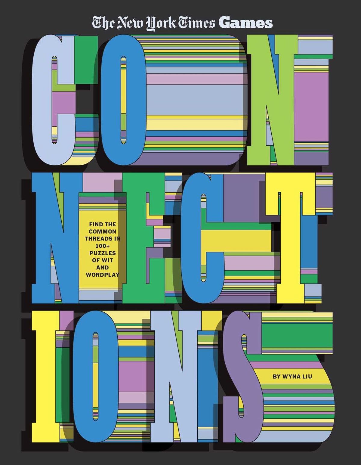 Connections: Find the Common Threads in 100+ Puzzles of Wit and Wordplay (B&N Exclusive Edition)
