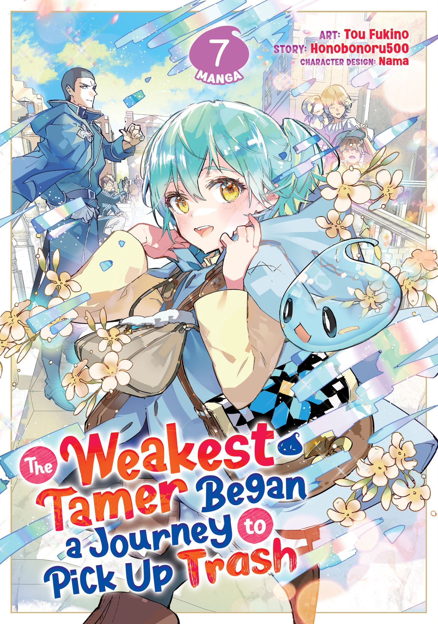 The Weakest Tamer Began a Journey to Pick Up Trash Manga Vol. 7