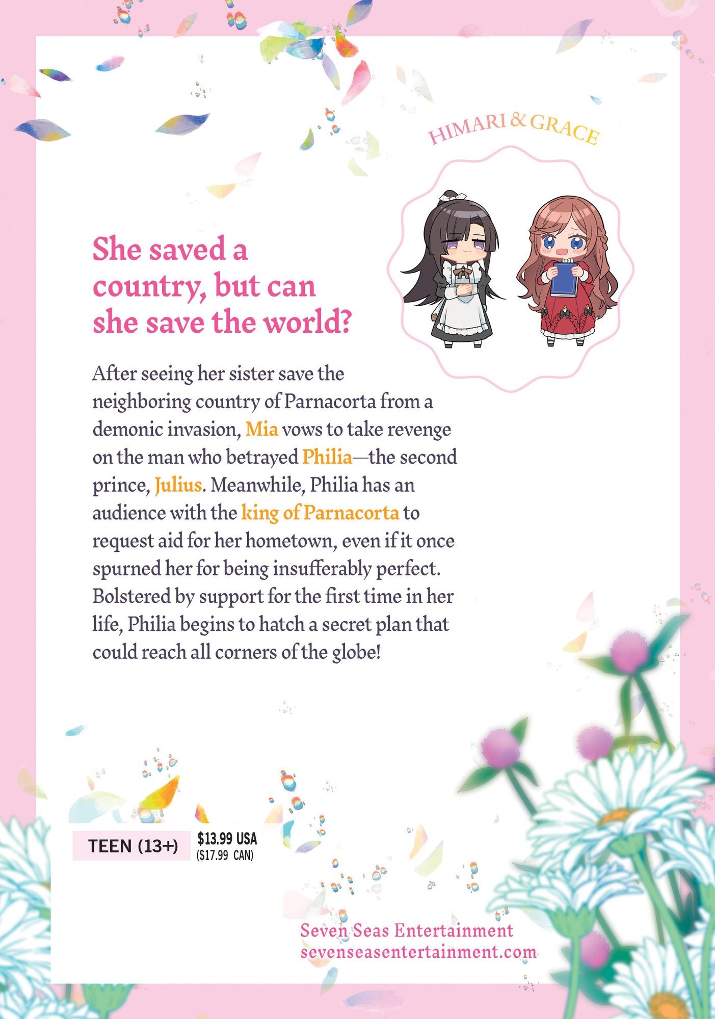 The Too-Perfect Saint: Tossed Aside by My Fiancé and Sold to Another Kingdom (Manga) Vol. 4